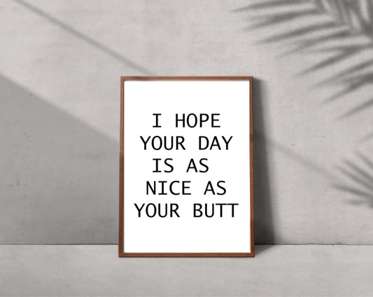 As nice as your butt print