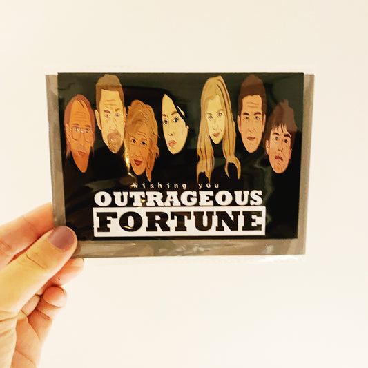 Wishing you outrageous fortune
