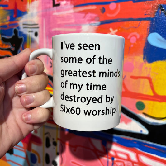 Six60 great minds mug