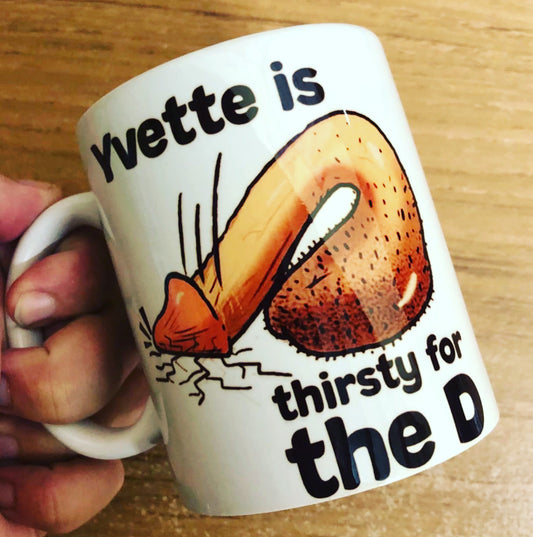 Thirsty for the custom mug