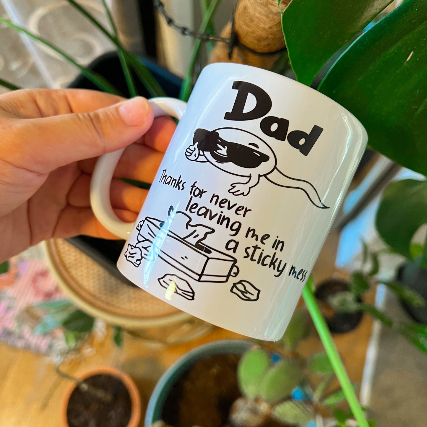 Sticky mess dad mug (inappropriate)