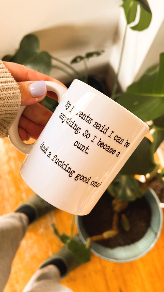 Be anything mug
