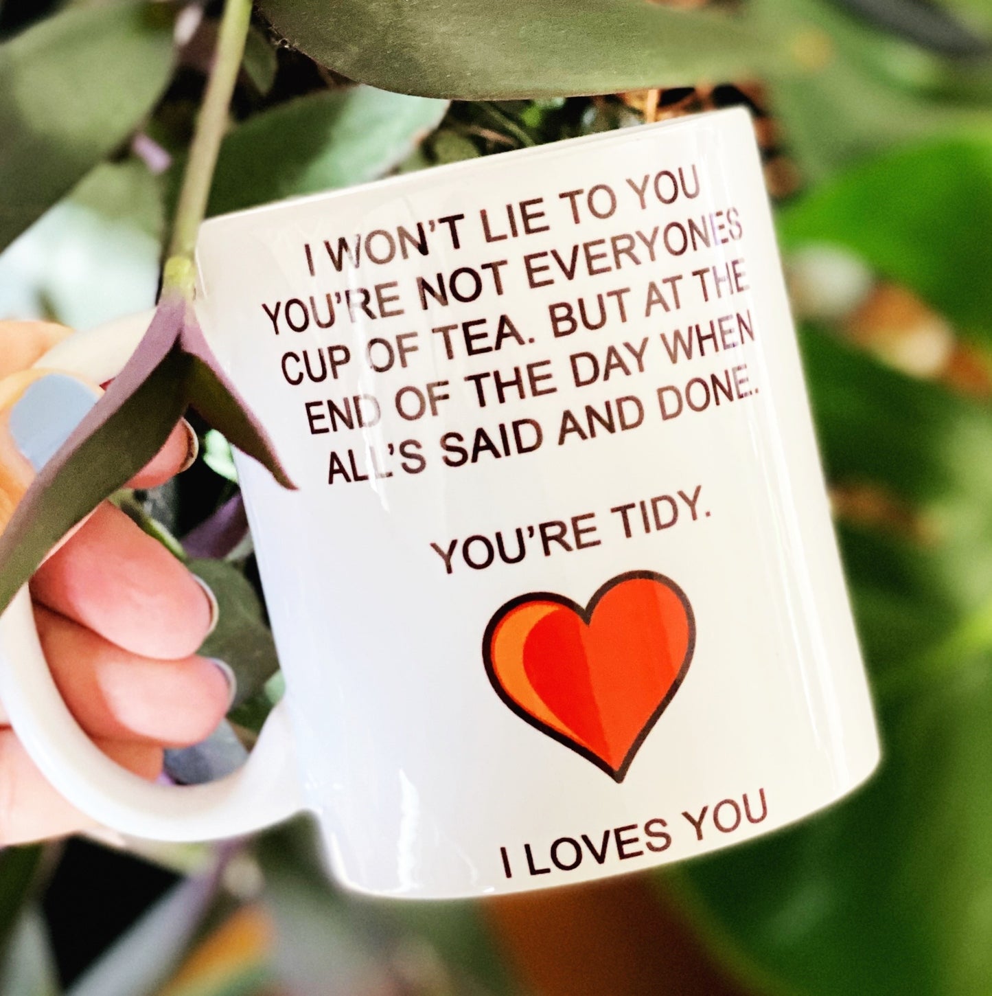 You’re tidy mug
